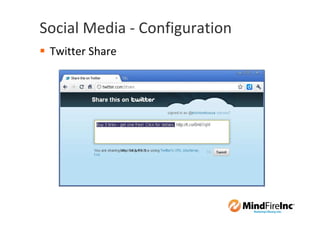 Social Media - Configuration
 Twitter Share
 