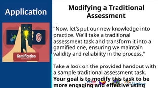 Modifying Assessment 2. 5- Assessment in Gamified Learning.pptx