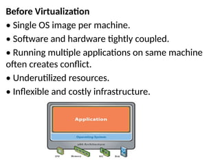 2.1.virtualization basics.pptx ablout virtualization | PPTX