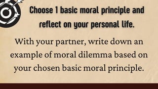 2.1 Discussing Moral Choices and Dilemmas; Introduction to Basic Moral ...