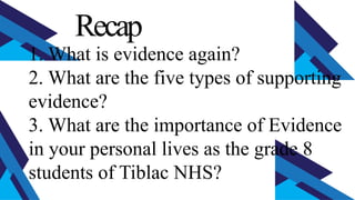 2. Five Types of Evidence (G8-Week 7).pptx