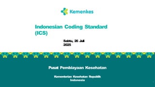 2. Indonesian Coding Standar iNDONESIA CODING STANDAR INDONESIA.pptx