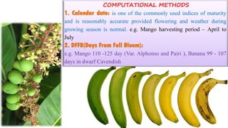2. Maturity Indices of Fruits&Vegetables | PDF