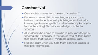 2.1 - Constructivist Teaching Approach.pptx