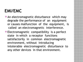 Unit of Electromagnetic interface sources | PPTX