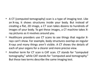 2. COMPUTED TOMOGRAPHY (CT) Scan (1).pptx