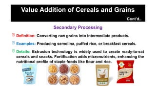Comprehensive Principles and Techniques of Food Value Addition for ...