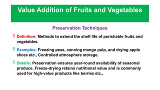Comprehensive Principles and Techniques of Food Value Addition for ...