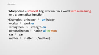 Understanding Morphemes and Allomorphs in Linguistics: Morphology I | PPTX