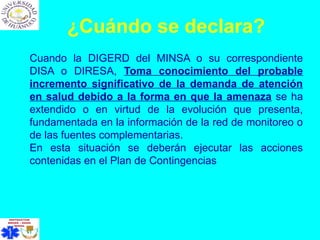 Declaratoria de Alertas en Emergencias y Desastres: Procedimientos y ...