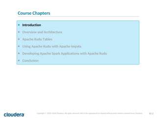 Comprehensive Introduction to Apache Kudu and Cloudera Ecosystem | PDF