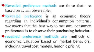 Revealed Preference Methods Comprehensive Environmental Valuation: Theory, Values, and Economic ...