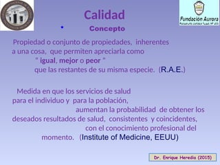 Calidad de Atención en Salud: Conceptos y Dimensiones Clave para la ...