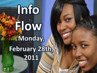 Info Flow Monday, February 28th, 2011 