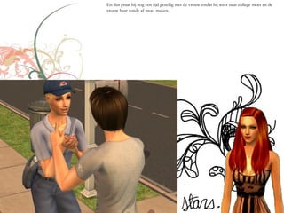 En dus praat hij nog een tijd gezellig met de vrouw totdat hij weer naar college moet en de
vrouw haar ronde af moet maken.
 