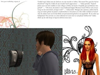 Vrolijk loopt Aidan naar de telefoon om zijn moeder te bellen. ‘Hoi mam! Hoe gaat het bij het
thuisfront?’ Zegt hij vrolijk als zijn moeder heeft opgenomen. ‘…’ Aidan grinnikt. ‘Typisch
Jamie weer om hem midden in zijn college te bellen, hij heeft er hopelijk geen problemen mee
gehad?’ ‘…’ ‘Oh mooi, dus Jamie is weer hellemaal happy? Wanneer komt Olivier ook al weer
terug van de universiteit, morgen toch?’ ‘…’ Aidan knikt. ‘Morgen dus. Jammer, anders had ik
nog een reden gehad om Jamie’s studentenhuis te bezoeken en al die wilde verhalen te horen!’
Aan de andere kant van de lijn klinkt een protesterend geluid en wat gegrinnik. ‘Ik sta zeker op
luidspreker? Nou als dat zo is doei allemaal en Lucas niet te veel plezier hebben hé?’ Aidan
drukt op de rode knop en legt de telefoon weer neer.
Sorry geen rondleiding, vergeten :$
 