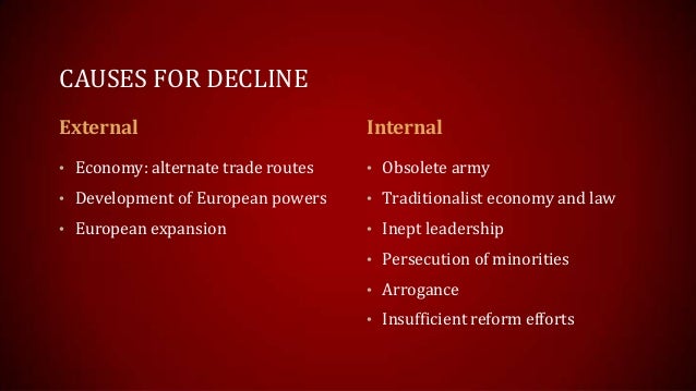 causes of the decline and fall causes of the decline and fall