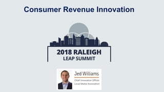 Consumer Revenue Innovation
 
