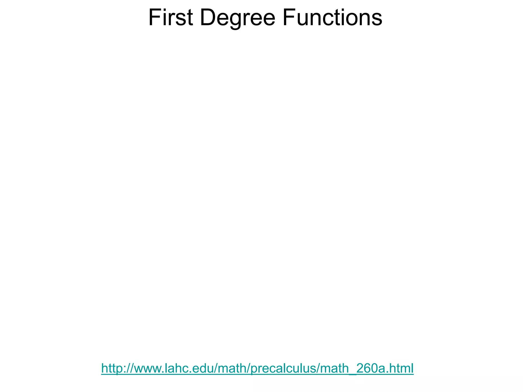 2.2 Graphs of First Degree Functions | PPT