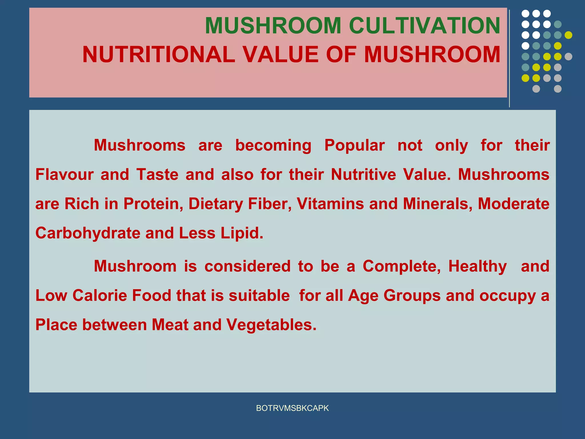 2 2 nutritional value and importance of mushroom PPT