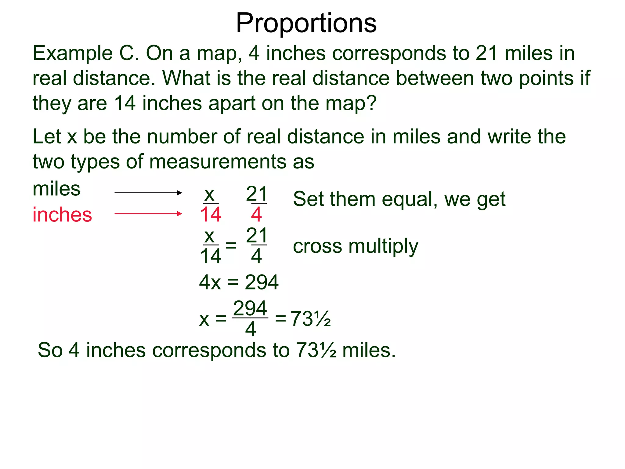 Proportions
Geometric proportion gives us the sense of “similarity”, that is,
objects that are of the same shape but different sizes.
 