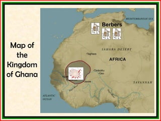 Map of the Kingdom of Ghana Berbers 