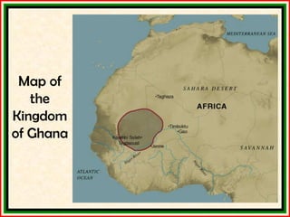 Map of the Kingdom of Ghana 