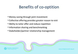 Benefits of co-optition <ul><li>Money saving through joint investment </li></ul><ul><li>Collective offering provides great...