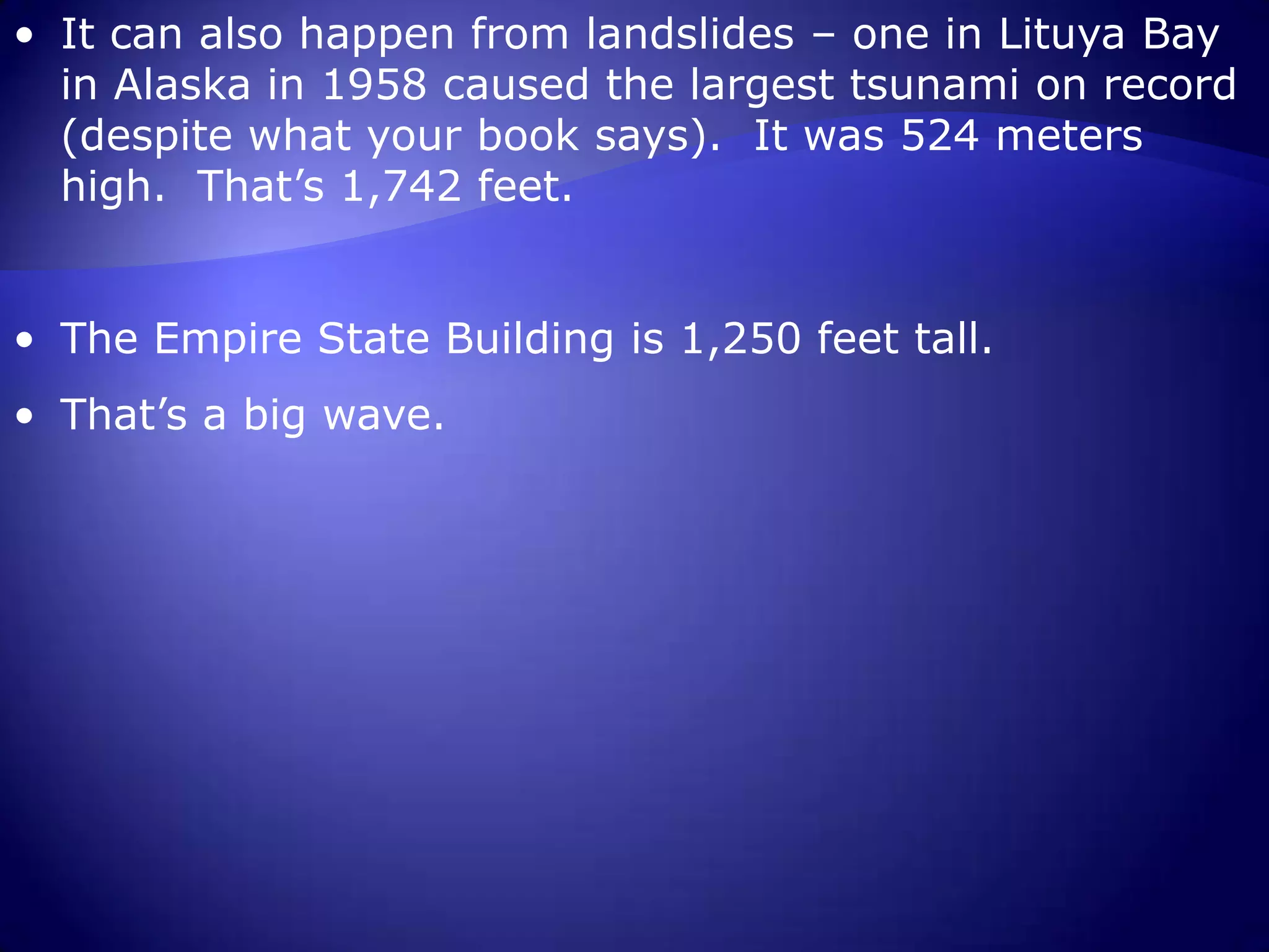 That’s a big wave.