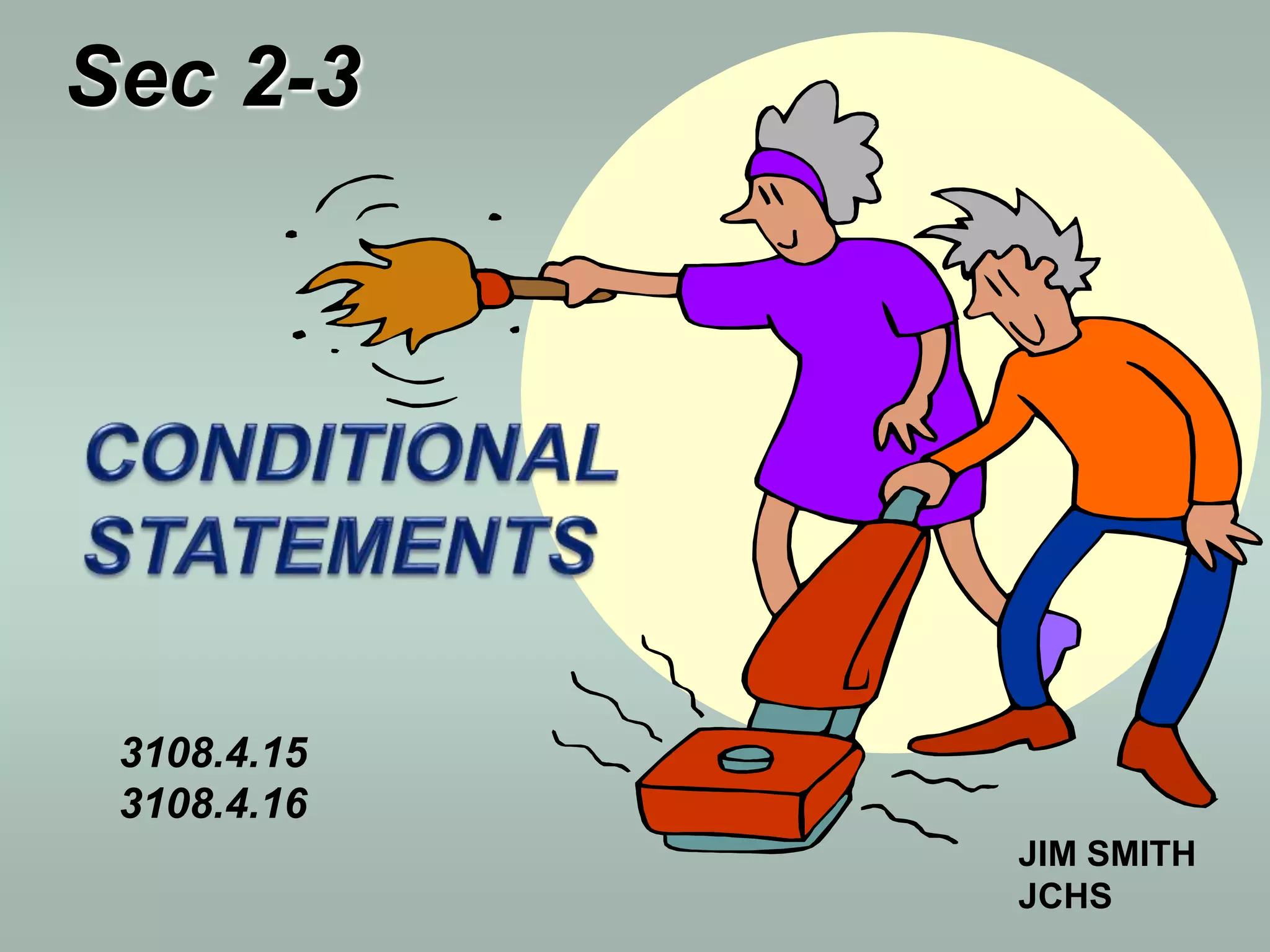 2-3 Conditional Statements.ppt