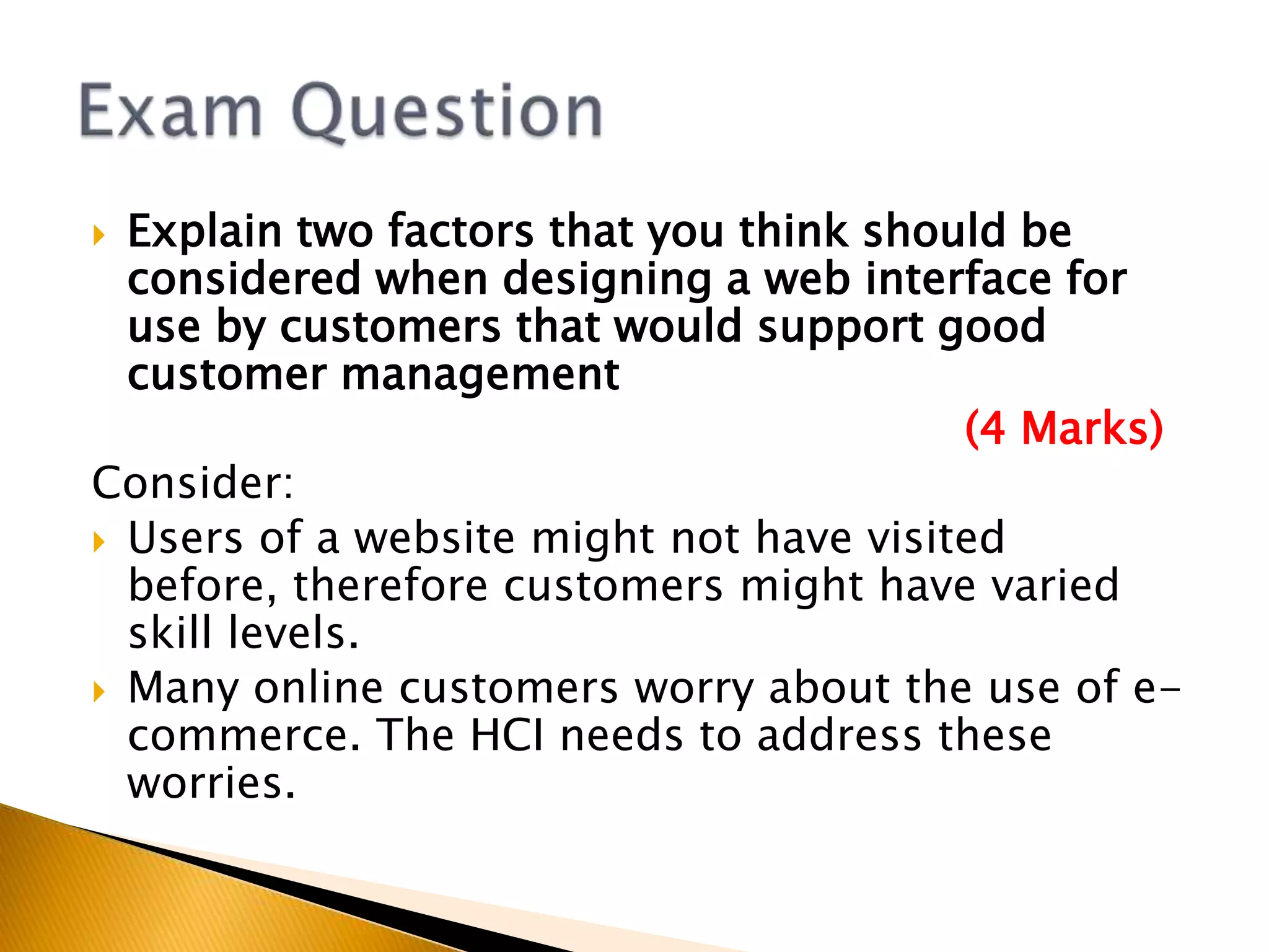 Appropriate interface designHCI – Human Computer InterfaceThe point of interaction between people and computer systemsCreating an appropriate HCI requires:Choice of appropriate hardware devices (input and output)Designing the ‘look and feel’ of the software (layout and design)How users interact with ICT Systems
