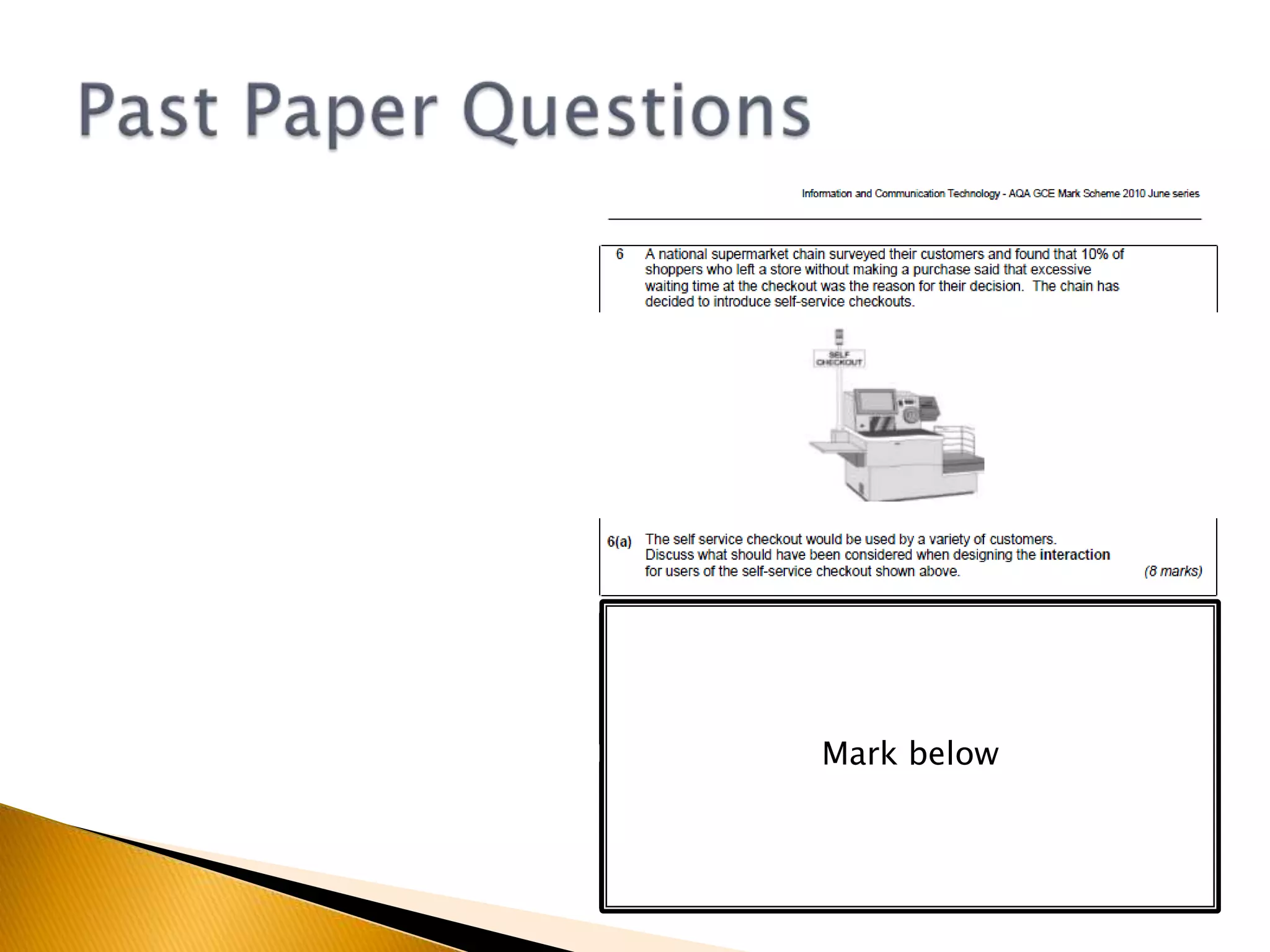 Past Paper QuestionsMark below