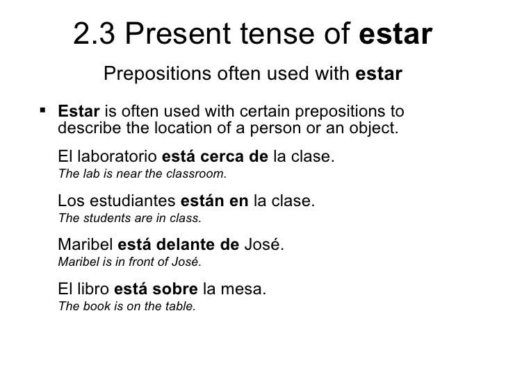 2.3 present tense of estar
