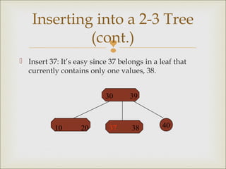 2 3 tree | PPT