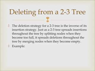 2 3 tree | PPT