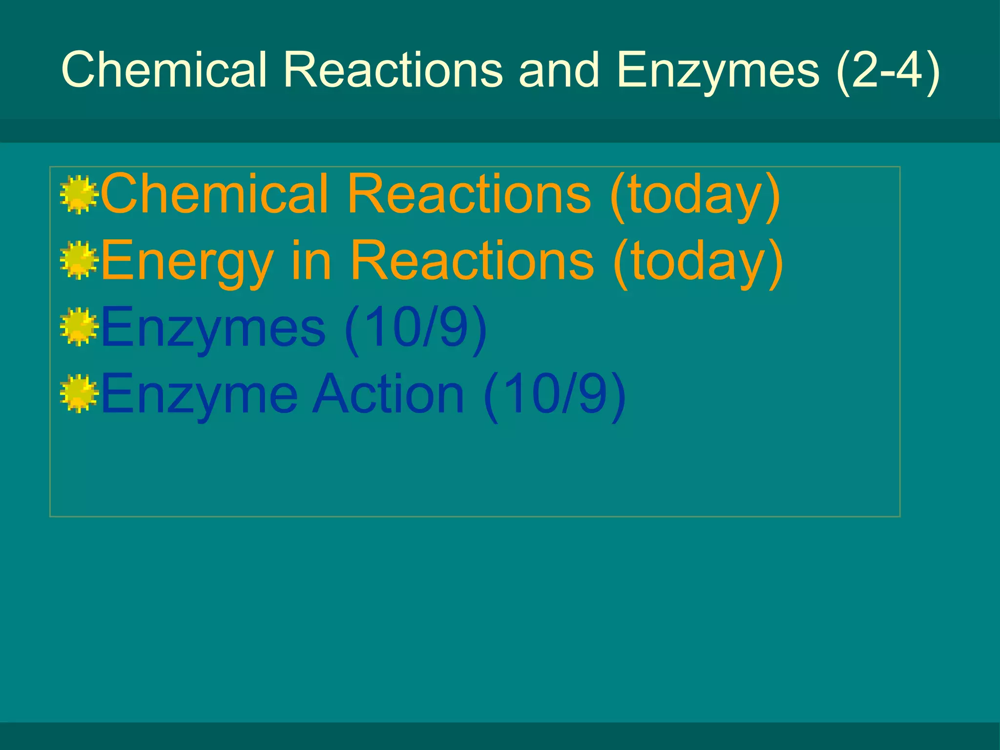 Enzymes
