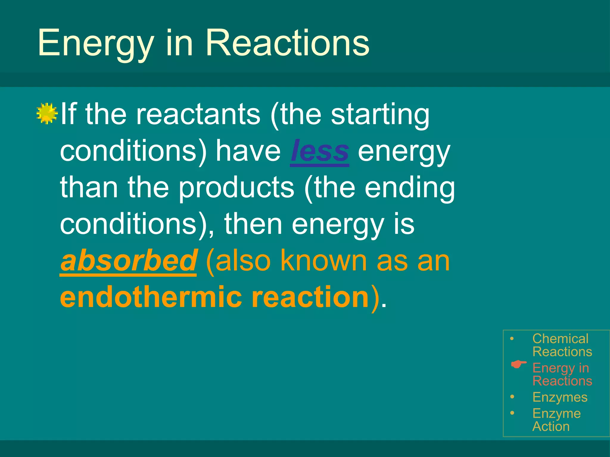 Enzyme ActionChemical ReactionsChemical reactionsalways involve changes in the chemical bonds that join atoms in compounds.Chemical Reactions