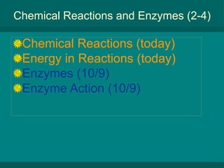 Enzymes