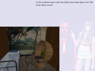 En het resultaat mag er zijn! Een kleine maar mooie kamer voor Tim, in het thema strand. 