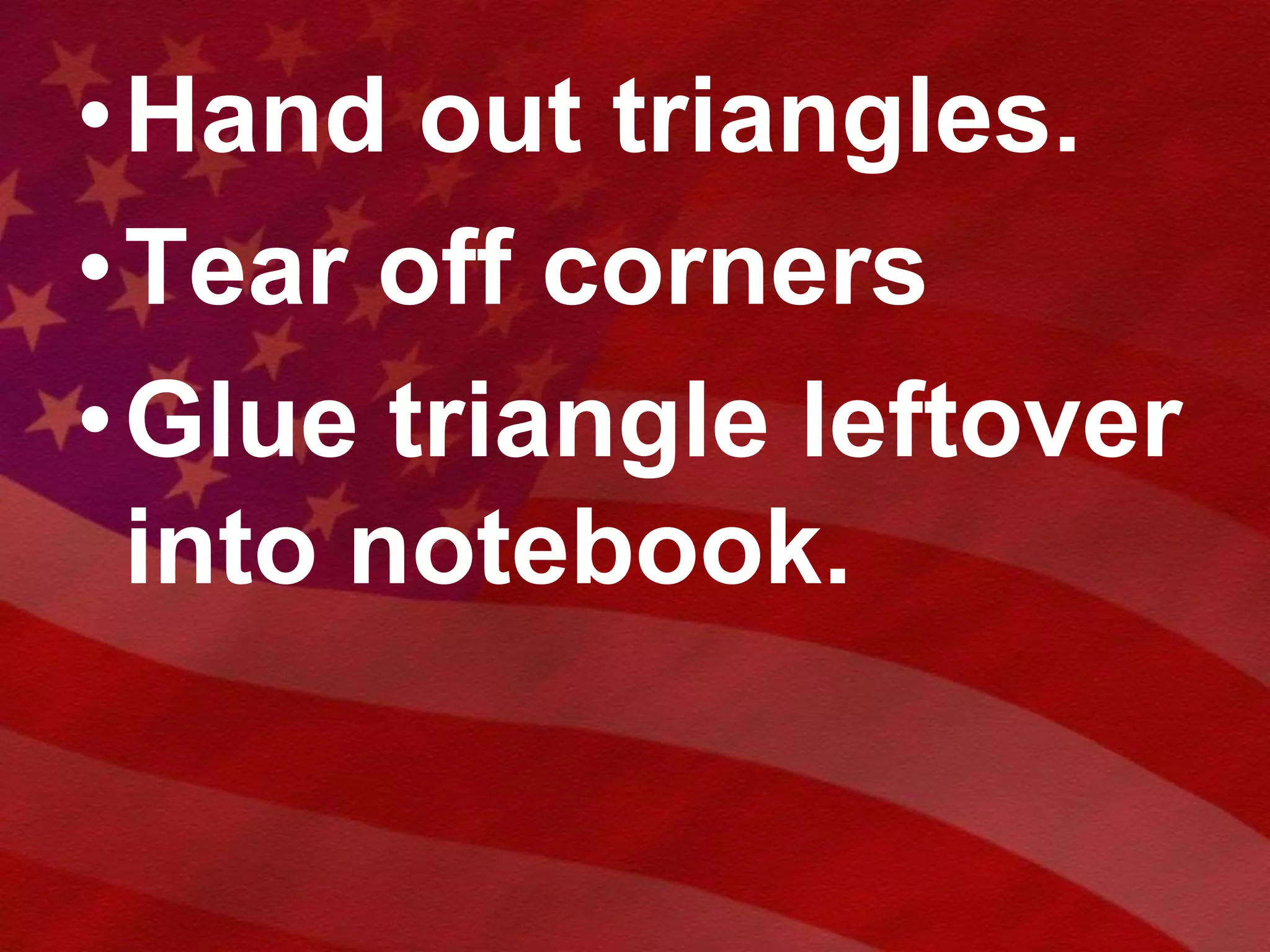 Measure the angles of one triangle together.What is the sum of the angles?