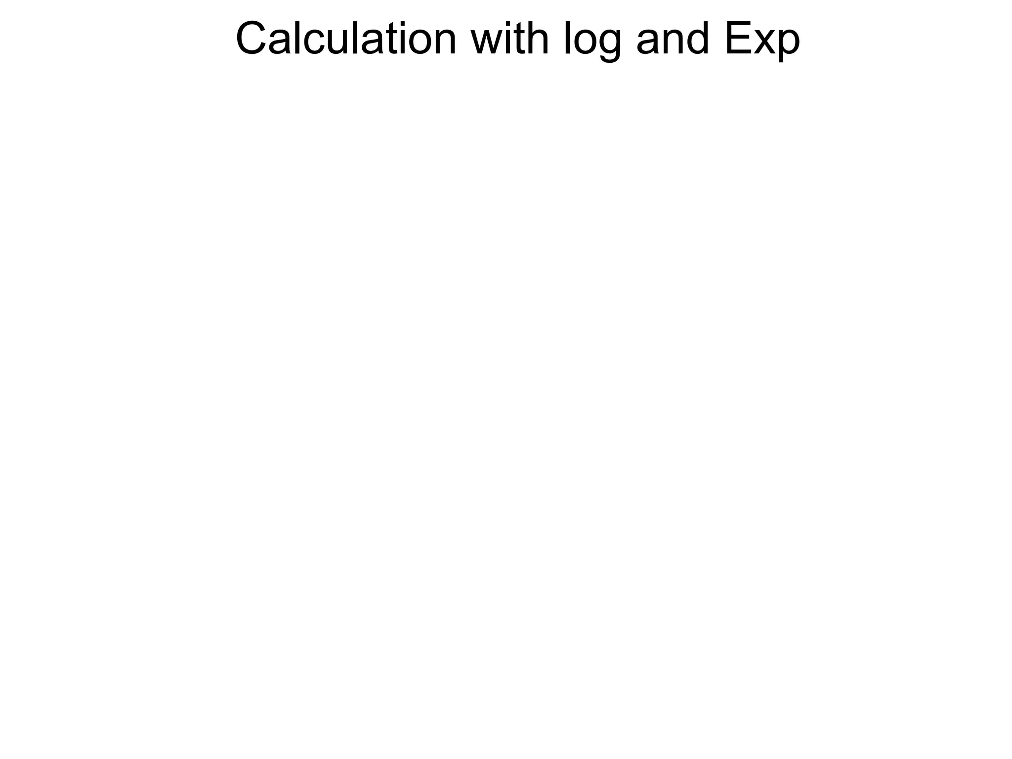 2.5 calculation with log and exp | PPT