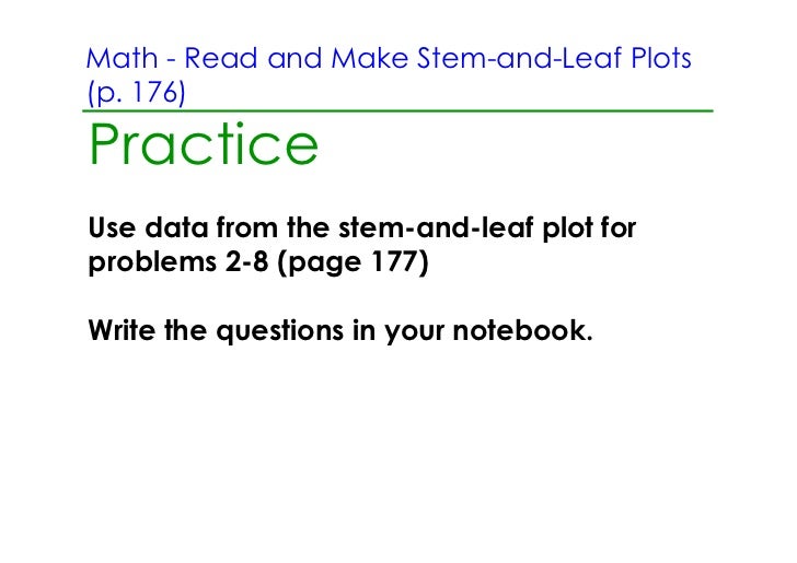 to plot digit how stem leaf 3 and a make 2.6.12 classwork monday