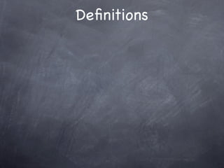 Deﬁnitions
 