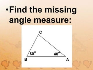 Find the missing angle measure: