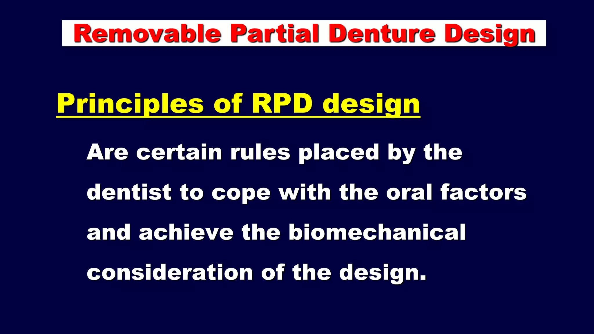 2- a. Basic principles for designing the removable partial denture ...