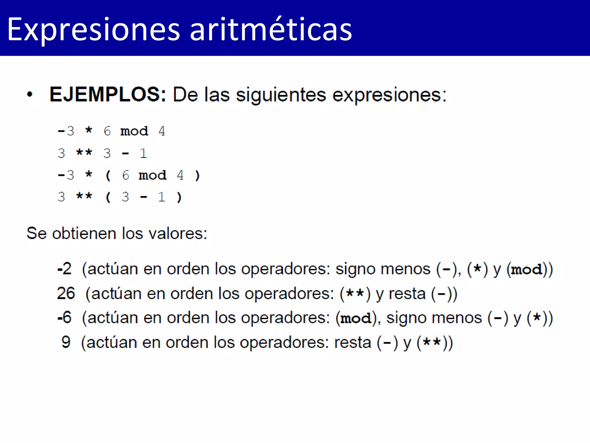 Expresiones aritméticas
 