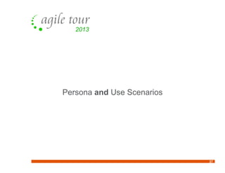 27
Persona and Use Scenarios
 