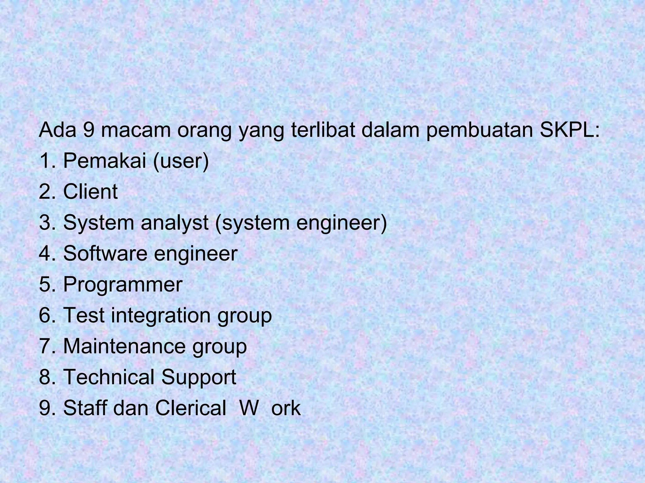 Analisis kebutuhan software dengan konsep SDLC | PPT