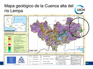 Mapa geológico de la Cuenca alta del
río Lempa

Unión Internacional para la Conservación de la Naturaleza

 
