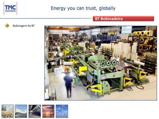 BT BobinadeiraBobinagem da BT